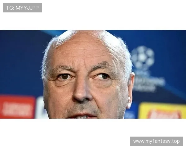 马洛塔确认国米关注邦尼否认出售恰尔汗奥卢传闻澄清流言